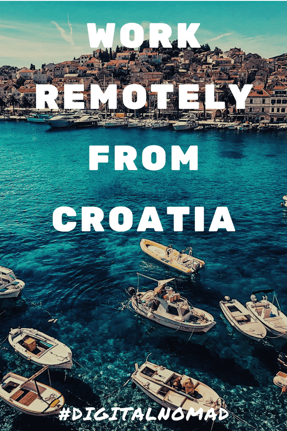 How is Croatia for Digital Nomads?