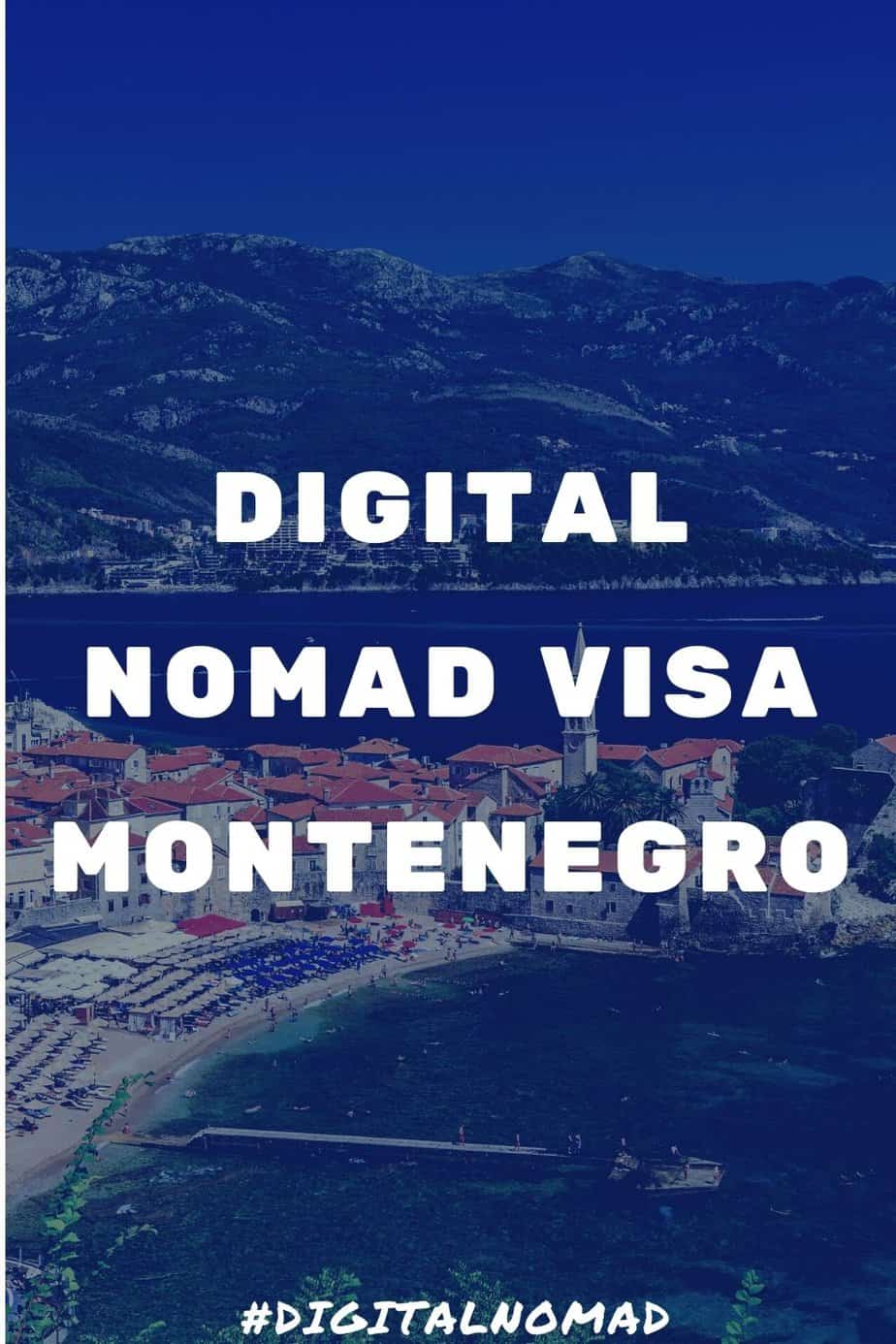 Montenegro Digital Nomad Visa: The Ultimate Guide