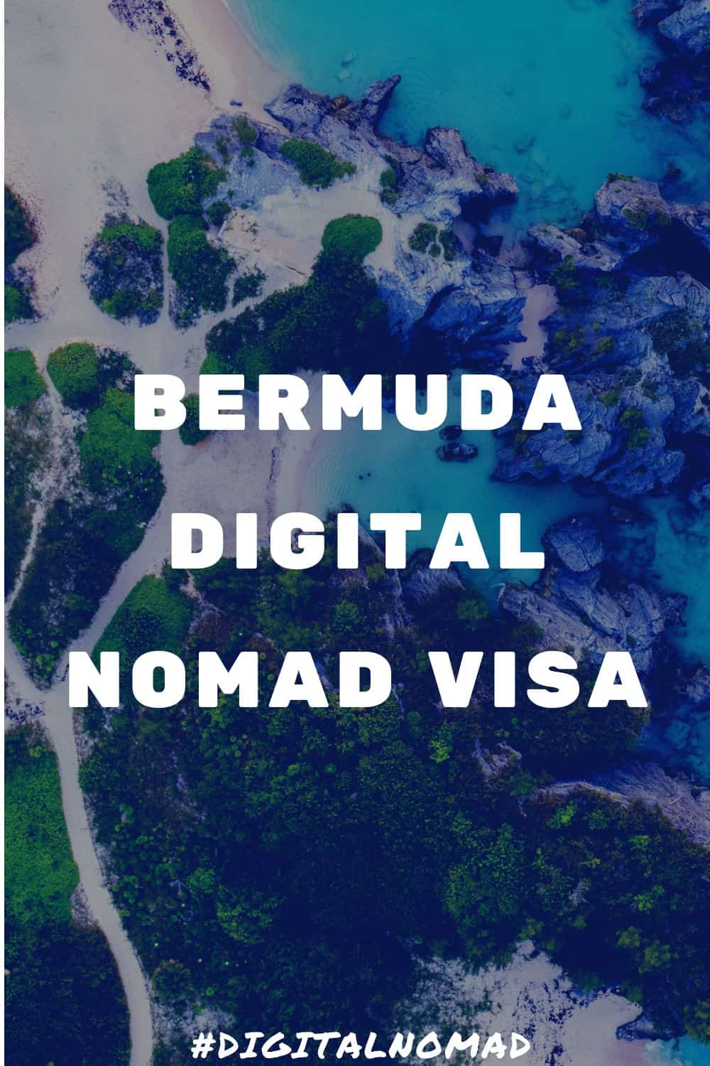 Bermuda Digital Nomad Visa – All You Need to Know