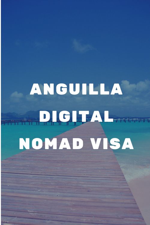 Anguilla Digital Nomad Visa – All you need to know