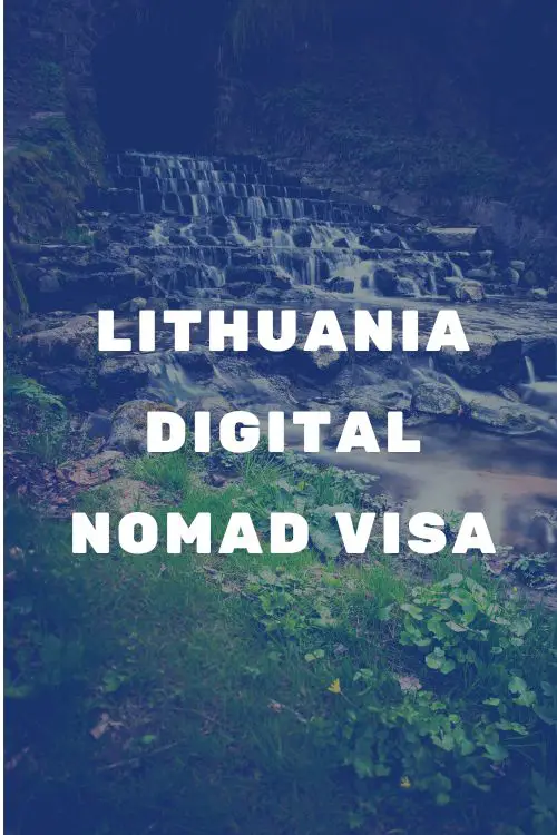 Lithuania Digital Nomad Visa – Your Options